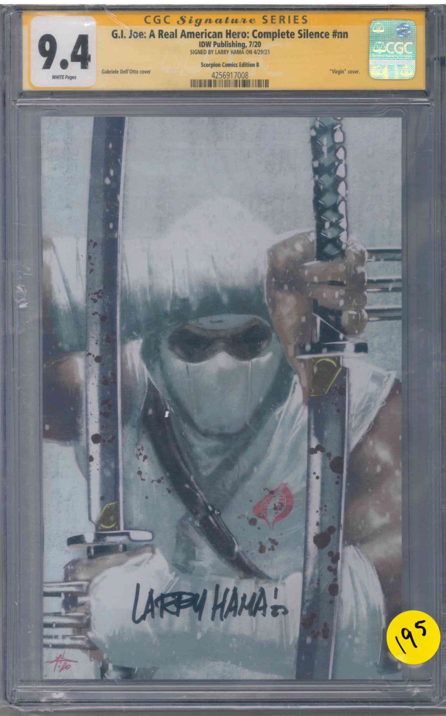 GI Joe: A Real American Here : Complete Silence : IDW Publishing CGC Signature Series - SIGNED BY LARRY HAMA 9.4
